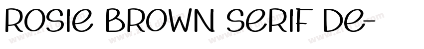 Rosie brown serif de字体转换